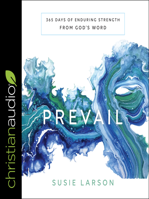Title details for Prevail by Susie Larson - Wait list